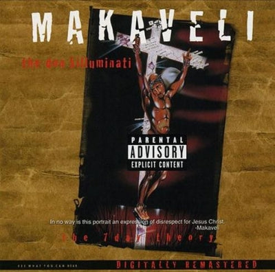 MAKAVELI (2PAC) - The Don Killuminati (The 7 Day Theory)