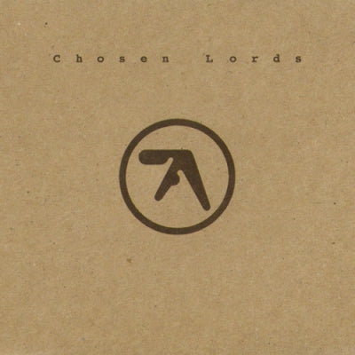 APHEX TWIN - Chosen Lords