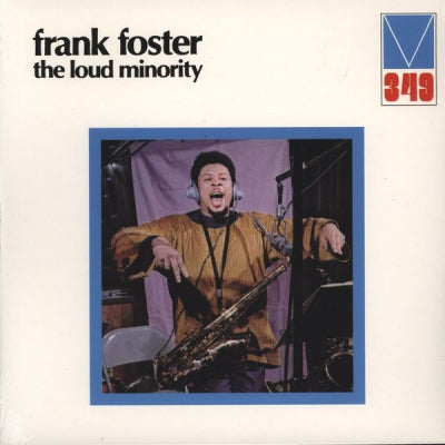 FRANK FOSTER - The Loud Minority