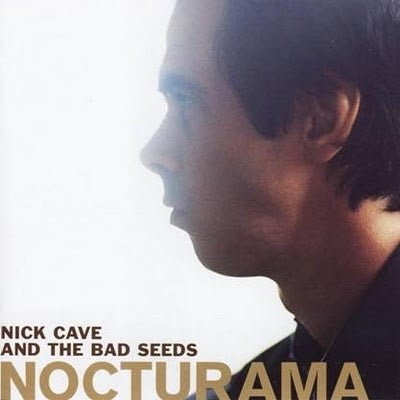 NICK CAVE AND THE BAD SEEDS - Nocturama