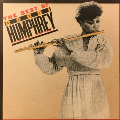 BOBBI HUMPHREY - The Best Of Bobbi Humphrey