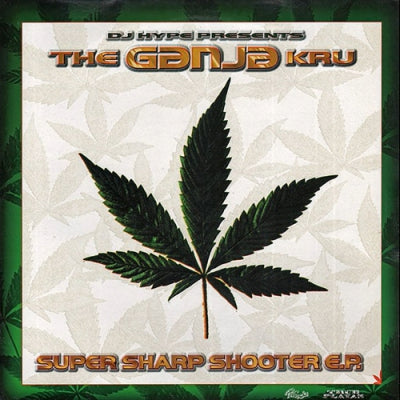 DJ HYPE PRESENTS THE GANJA KRU - Super Sharp Shooter E.P.