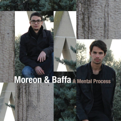 MOREON & BAFFA - A Mental Process