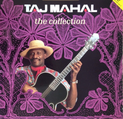 TAJ MAHAL - The Collection