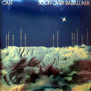 CAN - Soon Over Babaluma