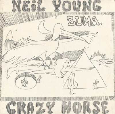 NEIL YOUNG and CRAZY HORSE - Zuma