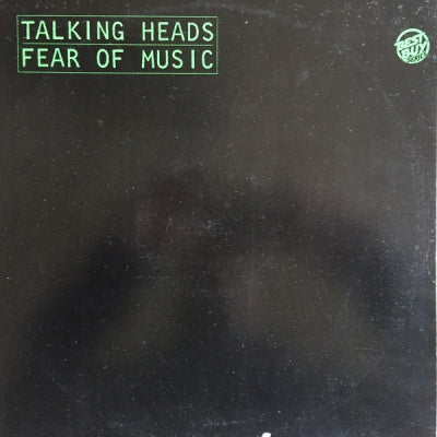 TALKING HEADS - Fear Of Music