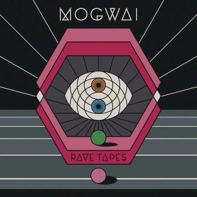 MOGWAI - Rave Tapes