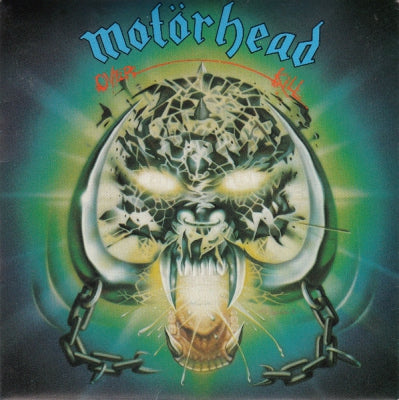 MOTORHEAD - Overkill / Too Late, Too Late