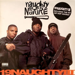 NAUGHTY BY NATURE - 19 Naughty III