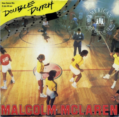 MALCOLM McLAREN - Double Dutch / She's looking Like A Hobo / D'Ya Like Scratchin?