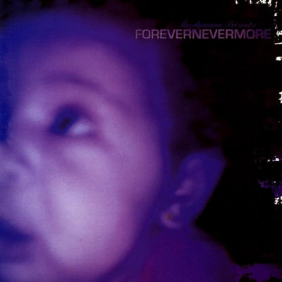 MOODYMANN - Forevernevermore