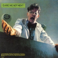 DEVO - #Q: Are We Not Men? A: We Are Devo!