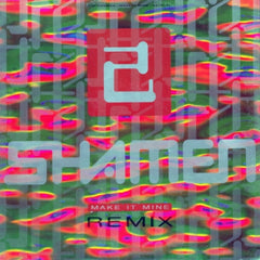 THE SHAMEN - Make It Mine / Pro-Gen (Land Of Oz Mix)