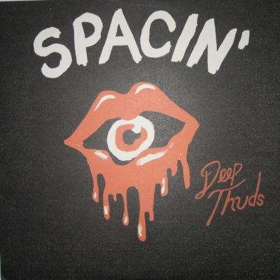 SPACIN' - Deep Thuds