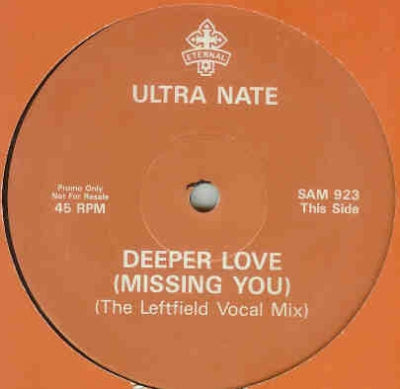 ULTRA NATE - Deeper Love (Missing You)