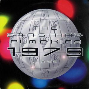 SMASHING PUMPKINS - 1979 Mixes