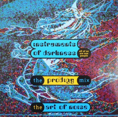 THE ART OF NOISE - Instruments Of Darkness (All Of Us Are One People)