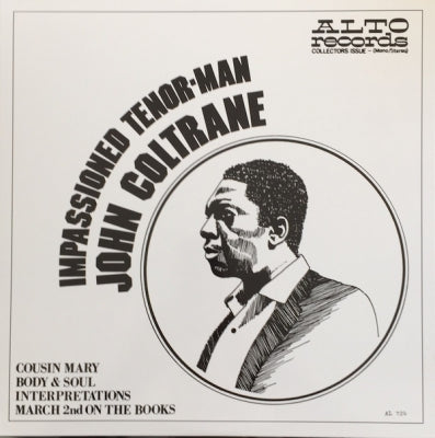 JOHN COLTRANE - Impassioned Tenor-Man