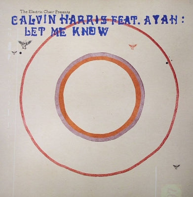 CALVIN HARRIS - Let Me Know Featuring Ayah