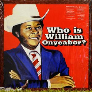 WILLIAM ONYEABOR - Who Is William Onyeabor?