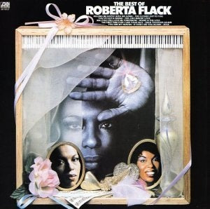 ROBERTA FLACK - The Best Of Roberta Flack