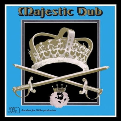 JOE GIBBS & THE PROFESSIONALS - Majestic Dub