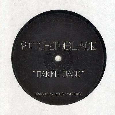 UNNAYANAA / PITCHED BLACK - Dhool / Naked Jack