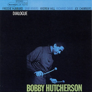 BOBBY HUTCHERSON - Dialogue
