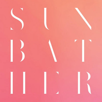 DEAFHEAVEN - Sunbather