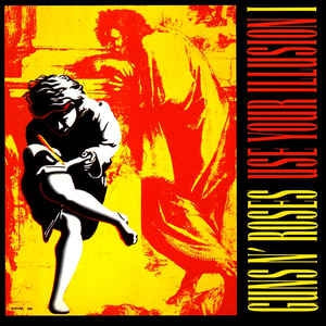 GUNS N' ROSES - Use Your Illusion I