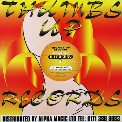 DJ ENERGY - Wham Bam / Move Ya Feet