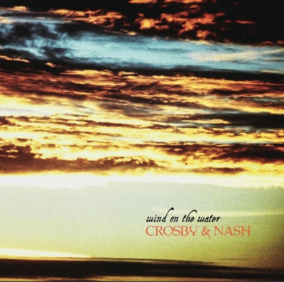 CROSBY AND NASH - Wind On The Water