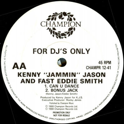 KENNY 'JAMMIN' JASON and FAST EDDIE SMITH - Can U Dance