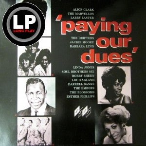 VARIOUS ARTISTS - Paying Our Dues