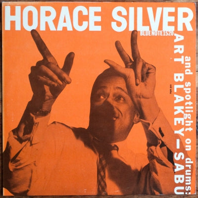 HORACE SILVER AND SPOTLIGHT ON ART BLAKEY – SABU - Horace Silver Trio