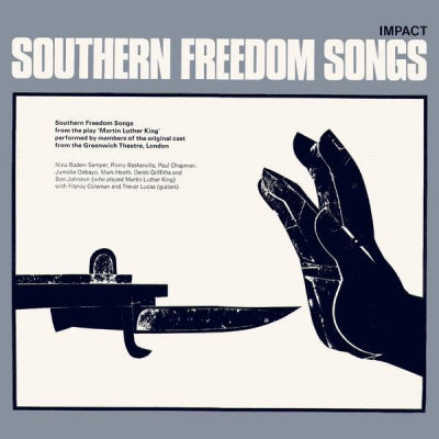 ORIGINAL CAST OF MARTIN LUTHER KING FROM THE GREENWICH THEATRE, LONDON - Southern Freedom Songs