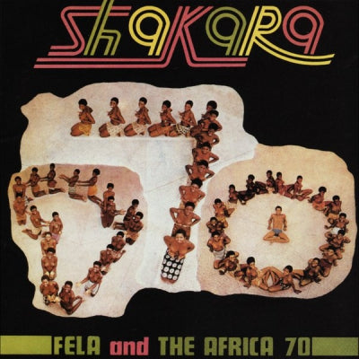 FELA AND THE AFRICA 70 - Shakara