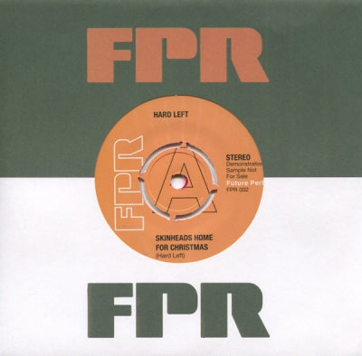 HARD LEFT - Skinheads Home For Christmas / Yesterday's Hero