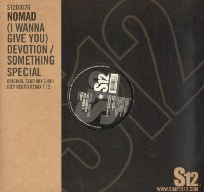 NOMAD - (I Wanna Give You) Devotion / Something Special