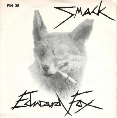 SMACK - Edward Fox / Come Again