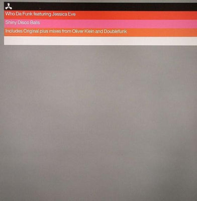 WHO DA FUNK FEATURING JESSICA EVE - Shiny Disco Balls