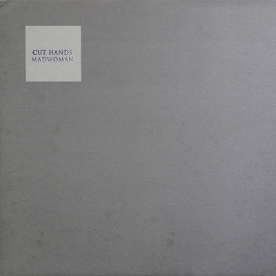 CUT HANDS - Madwoman
