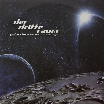 DER DRITTE RAUM - Polarstern (Remix) / Hale Bopp