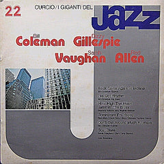 BILL COLEMAN / DIZZY GILLESPIE / SARAH VAUGHAN / RED ALLEN - Giganti Del Jazz Vol. 22