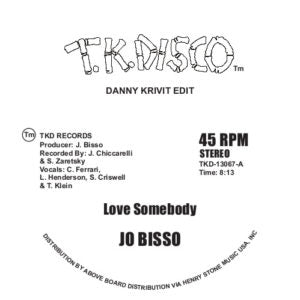 JO BISSO / AMANT - Love Somebody / Hazy Shades Of Love