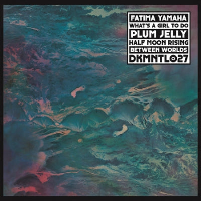 FATIMA YAMAHA - What's A Girl To Do