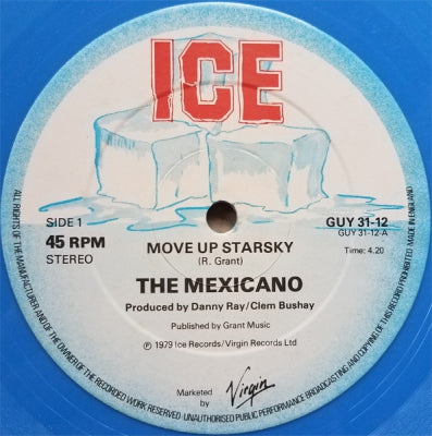 THE MEXICANO - Move Up Starsky / Jamaican Child