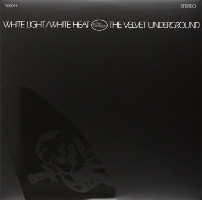 THE VELVET UNDERGROUND - White Light/White Heat