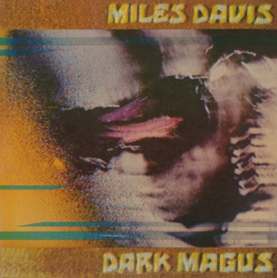 MILES DAVIS - Dark Magus